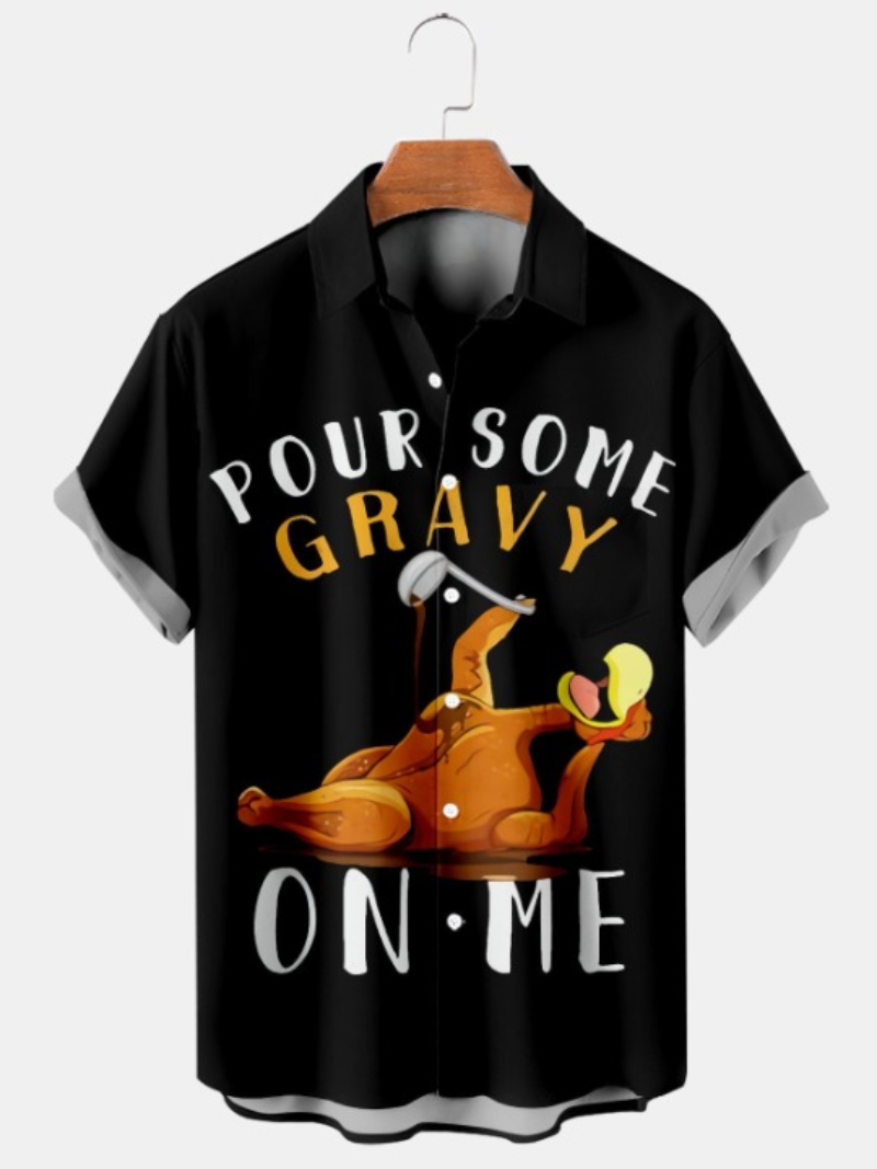 Pour Some Gravy Printed Short Sleeve Shirt