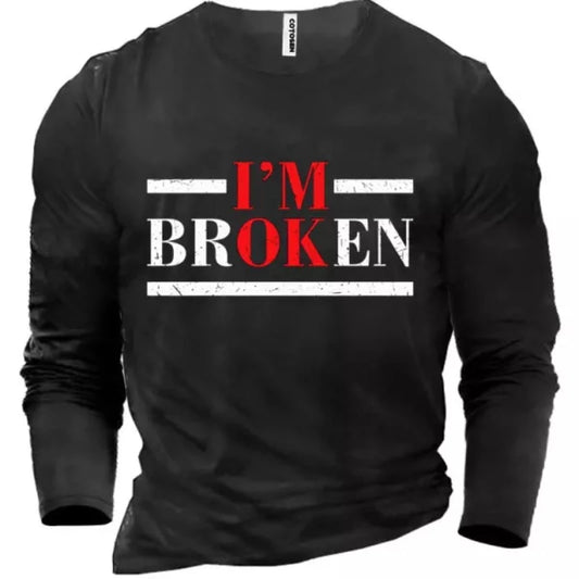 Men's I'm Broken Shirt